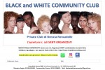 BLACK and WHITE COMMUNITY CLUB